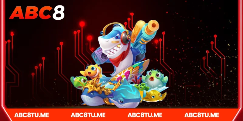 Hành trình khám phá Bắn Cá Abc8